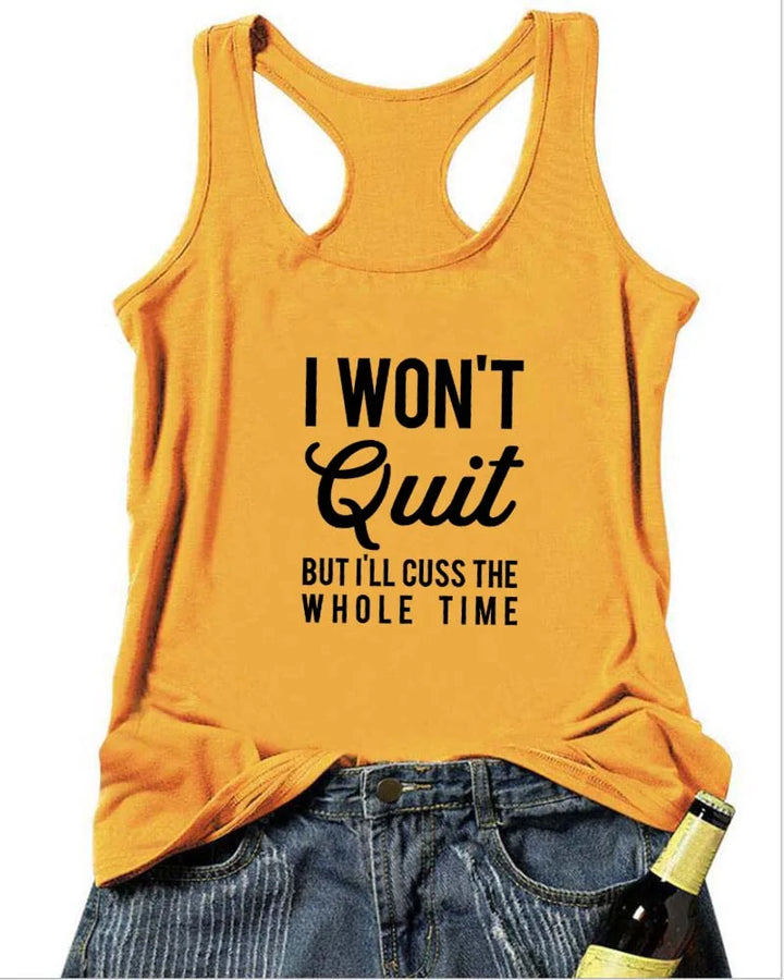 I WON'T QUIT (But I'll Cuss) | Motivational Workout Tank | Premium Cotton Blend